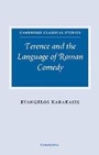 Cover: Terence and the Language of Roman Comedy - Cambridge University Press