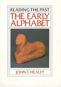 Enlarge image Cover: The Early Alphabet - University of California Press