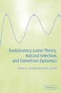 Cover: Evolutionary Game Theory, Natural Selection, and Darwinian Dynamics - Cambridge University Press