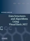 Cover: Data Structures and Algorithms Using Visual Basic.NET - Cambridge University Press