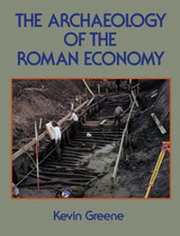 Enlarge image Cover: The Archaeology of the Roman Economy - University of California Press