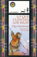 Cover: Lo Que Cuentan los Inuit - Sudamericana