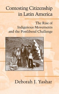 Enlarge image Cover: Contesting Citizenship in Latin America - Cambridge University Press