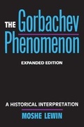 Cover: The Gorbachev Phenomenon - University of California Press