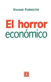 Enlarge image Cover: El Horror Economico - Fondo de Cultura Economica USA