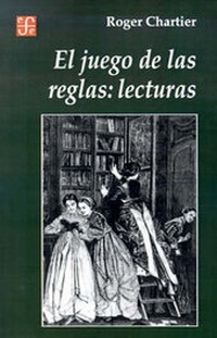 Abbildung von: El Juego de las Reglas: Lecturas - Fondo de Cultura Economica USA