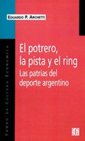 Cover: Potrero, La Pista y El Ring - Fondo de Cultura Economica USA