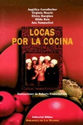 Cover: Locas Por La Cocina - Editorial Biblos
