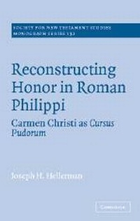 Enlarge image Cover: Reconstructing Honor in Roman Philippi - Cambridge University Press