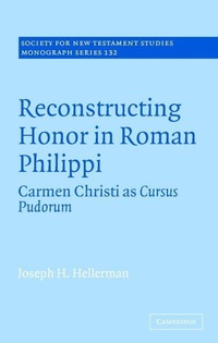 Enlarge image Cover: Reconstructing Honor in Roman Philippi - Cambridge University Press