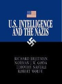 Enlarge image Cover: U.S. Intelligence and the Nazis - Cambridge University Press