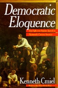 Cover: Democratic Eloquence - University of California Press