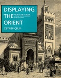 Cover: Displaying the Orient - University of California Press
