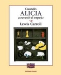 Cover: Cuando Alicia Atraveso El Espejo - Ediciones Colihue SRL