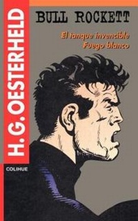Enlarge image Cover: El Tanque Invencible Fuego Blanco - Ediciones Colihue SRL