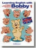 Cover: Learning English with Bobby 1: CLIL Method Pupil's Book - Agricola, Kustannusosakeyhtio