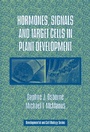 Cover: Hormones, Signals and Target Cells in Plant Development - Cambridge University Press