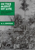 Cover: In the Midst of Life - University of California Press