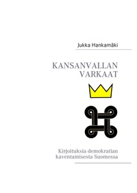 Abbildung von: Kansanvallan varkaat - BoD - Books on Demand