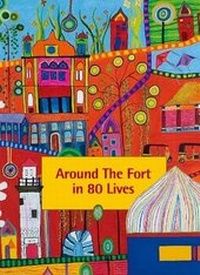 Abbildung von: Around the Fort in 80 Lives - Sri Serendipity Publishing Worldwide
