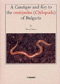 Cover: A Catalogue and Key to the Centipedes (chilopoda) of Bulgaria - Pensoft Publishers