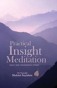 Enlarge image Cover: Practical Insight Meditation - Buddhist Publication Society,Sri Lanka