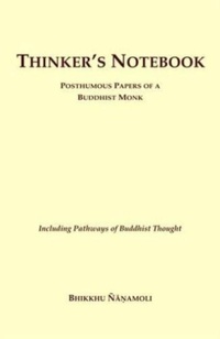 Enlarge image Cover: Thinker's Notebook - Buddhist Publication Society,Sri Lanka