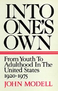 Cover: Into One's Own - University of California Press