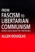 Cover: From Fascism to Libertarian Communism - University of California Press