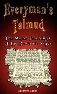 Enlarge image Cover: Everyman's Talmud - www.bnpublishing.com