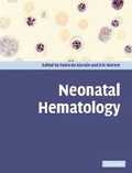 Cover: Neonatal Hematology - Cambridge University Press