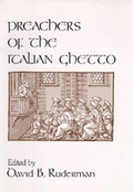 Cover: Preachers of the Italian Ghetto - University of California Press