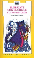 Cover: El Rescate Con el Chicle - Grupo Editorial Norma