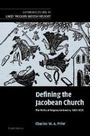 Cover: Defining the Jacobean Church - Cambridge University Press