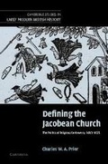 Cover: Defining the Jacobean Church - Cambridge University Press