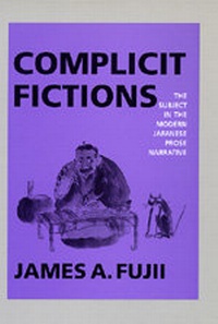 Enlarge image Cover: Complicit Fictions - University of California Press