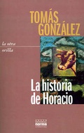Cover: La Historia de Horacio - Grupo Editorial Norma