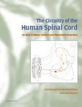 Cover: The Circuitry of the Human Spinal Cord - Cambridge University Press