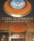 Cover: Casas de Embajada en Washington D.C. - Villegas Asociados S.A.