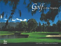Abbildung von: Golf in the Tropics - Villegas Asociados S.A.