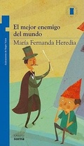 Cover: El Mejor Enemigo del Mundo - Grupo Editorial Norma