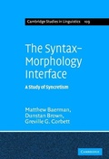 Cover: The Syntax-Morphology Interface - Cambridge University Press