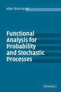 Cover: Functional Analysis for Probability and Stochastic Processes - Cambridge University Press