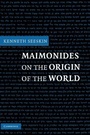 Cover: Maimonides on the Origin of the World - Cambridge University Press