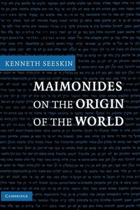Enlarge image Cover: Maimonides on the Origin of the World - Cambridge University Press