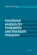 Cover: Functional Analysis for Probability and Stochastic Processes - Cambridge University Press