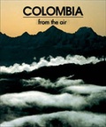 Cover: Colombia from the Air - Editores Villegas
