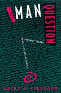 Cover: The Man Question - University of California Press