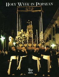 Enlarge image Cover: Holy Week in Popayan - Editores Villegas