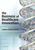 Cover: The Business of Healthcare Innovation - Cambridge University Press